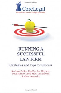 Running A Successful Law Firm: Strategies & Tips For Success